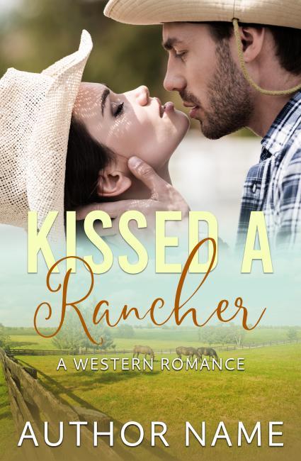 Kissed A Rancher