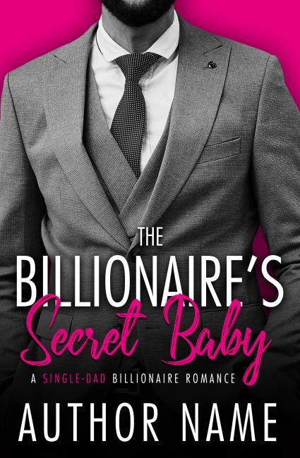 The Billionaire's Secret Baby