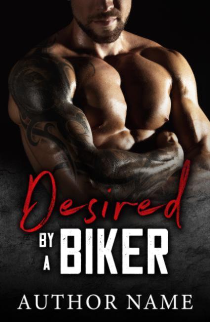 Desired By A Biker