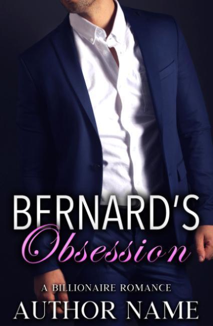 Bernard's Obsession